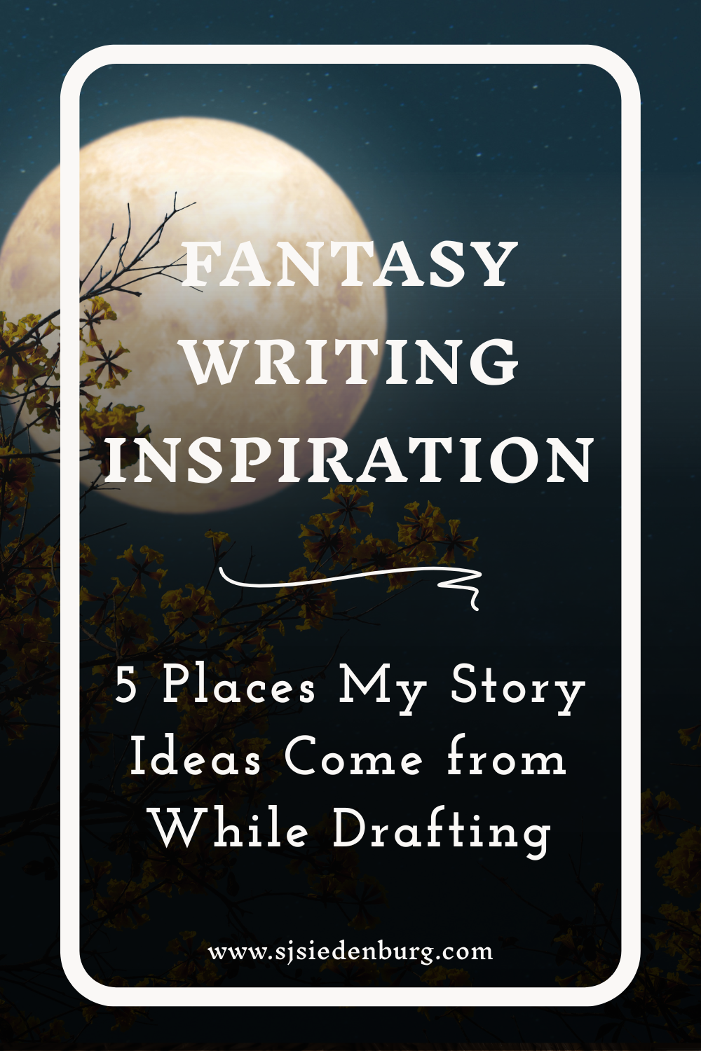 Fantasy Writing Inspiration: 5 Places My Story Ideas Come from While ...